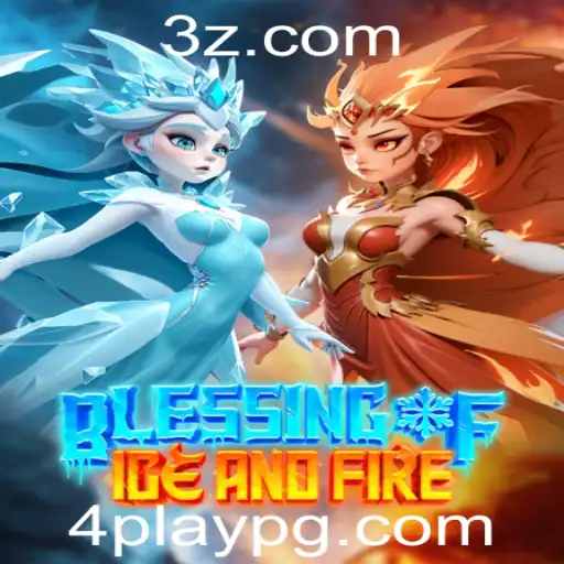 4Play - Blessing of Ice and Fire: Uma Jornada Épica para Descoberta e Estratégia