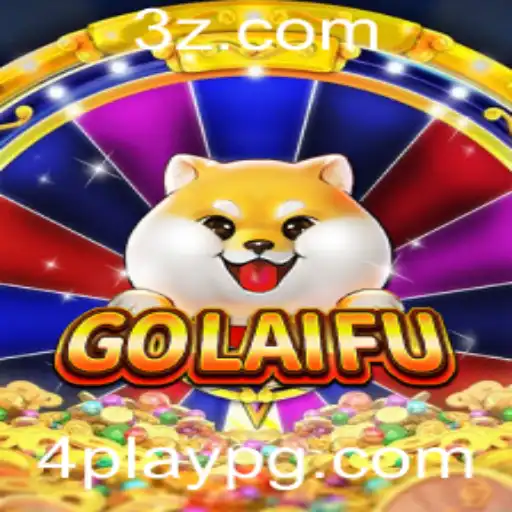 4Play - Descubra o Mundo de GoLaiFu: O Jogo que Revoluciona o 4Play