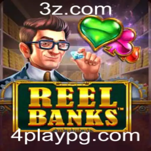 4Play - ReelBanks e 4Play: Conheça o Novo Fenômeno dos Jogos